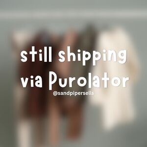 Still Shipping via Purolator